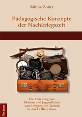 Pädagogische Konzepte der Nachkriegszeit