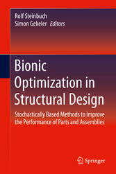 Bionic Optimization in Structural Design