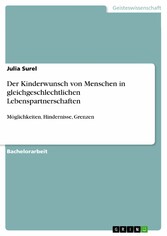 Der Kinderwunsch von Menschen in gleichgeschlechtlichen Lebenspartnerschaften