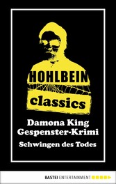 Hohlbein Classics - Schwingen des Todes