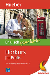 Englisch ganz leicht Hörkurs für Profis