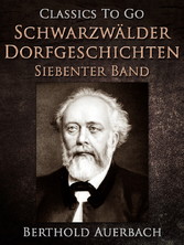 Schwarzwälder Dorfgeschichten - Siebenter Band.