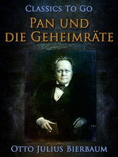 Pan und die Geheimräte