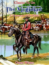 The Virginian, a Horseman of the Plains