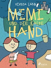 Mimi und die kalte Hand