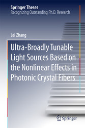 Ultra-Broadly Tunable Light Sources Based on the Nonlinear Effects in Photonic Crystal Fibers