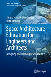 Space Architecture Education for Engineers and Architects