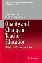 Quality and Change in Teacher Education