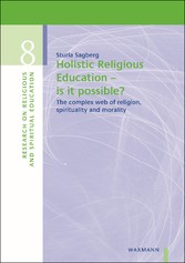 Holistic Religious Education - is it possible?