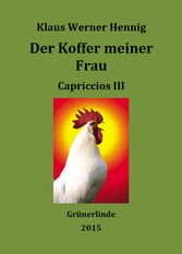 Der Koffer meiner Frau