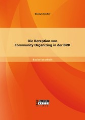 Die Rezeption von Community Organizing in der BRD