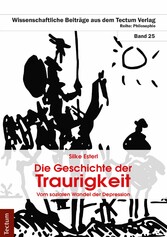 Die Geschichte der Traurigkeit