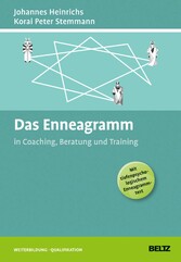 Das Enneagramm in Coaching, Beratung und Training