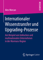 Internationaler Wissenstransfer und Upgrading-Prozesse