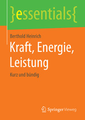 Kraft, Energie, Leistung