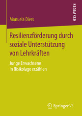 Resilienzförderung durch soziale Unterstützung von Lehrkräften