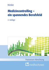 Medizincontrolling - ein spannendes Berufsfeld