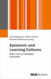 Epistemic and Learning Cultures