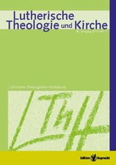 Lutherische Theologie und Kirche 2/2014 - Einzelkapitel