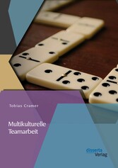 Multikulturelle Teamarbeit