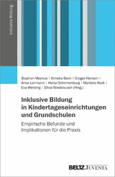 Inklusive Bildung in Kindertageseinrichtungen und Grundschulen