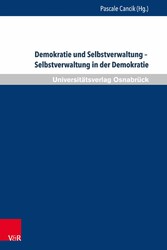 Demokratie und Selbstverwaltung - Selbstverwaltung in der Demokratie