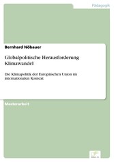 Globalpolitische Herausforderung Klimawandel