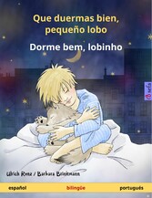 Que duermas bien, pequeño lobo - Dorme bem, lobinho (español - portugués)