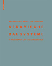 Keramische Bausysteme