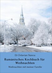 Rumänisches Kochbuch für Weihnachten