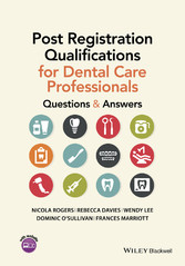 Post Registration Qualifications for Dental Care Professionals