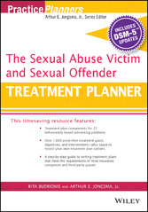 The Sexual Abuse Victim and Sexual Offender Treatment Planner, with DSM 5 Updates