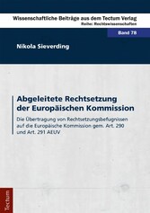 Abgeleitete Rechtsetzung der Europäischen Kommission