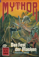 Mythor 74: Das Fest der Masken