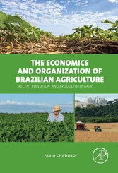 The Economics and Organization of Brazilian Agriculture