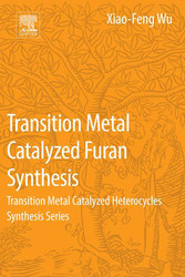 Transition Metal-Catalyzed Furans Synthesis