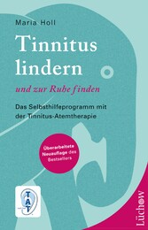 Tinnitus lindern und zur Ruhe finden