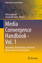 Media Convergence Handbook - Vol. 1