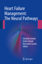 Heart Failure Management: The Neural Pathways