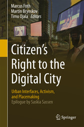 Citizen's Right to the Digital City