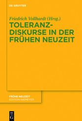 Toleranzdiskurse in der Frühen Neuzeit