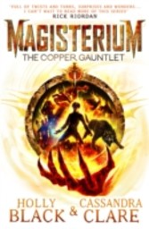 Magisterium: The Copper Gauntlet