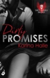 Dirty Promises: Dirty Angels 3