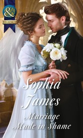 Marriage Made in Shame (Mills & Boon Historical) (The Penniless Lords, Book 2)