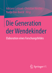 Die Generation der Wendekinder