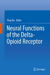 Neural Functions of the Delta-Opioid Receptor