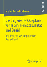 Die trügerische Akzeptanz von Islam, Homosexualität und Suizid