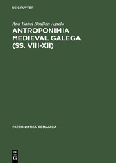 Antroponimia medieval galega (ss. VIII-XII)