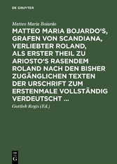 Matteo Maria Bojardo's, Grafen von Scandiana, Verliebter Roland