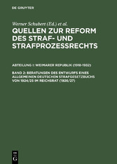 Beratungen des Entwurfs eines Allgemeinen Deutschen Strafgesetzbuchs von 1924/25 im Reichsrat (1926/27)